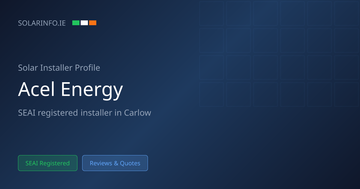 Solar Installer Carlow: ACEL ENERGY Limited | Solar Info