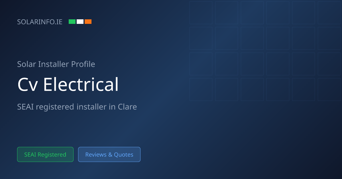 Solar Installer Clare: CV Electrical Ltd 5★ (1 Reviews) | Solar Info