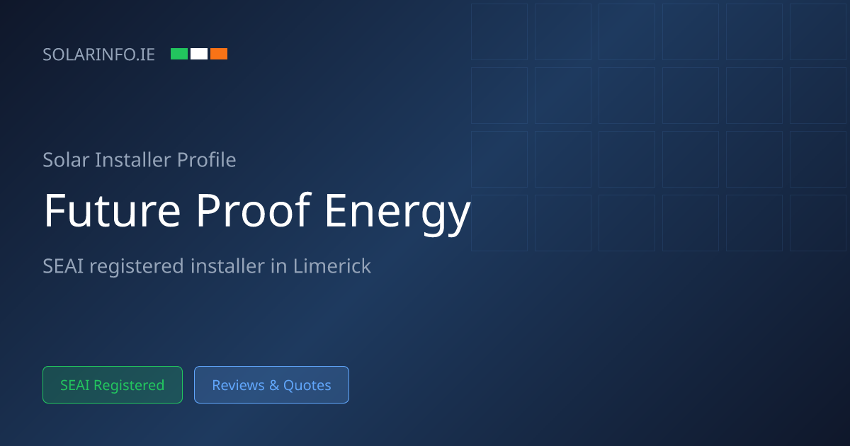 Solar Installer Limerick: Futureproof Energy Ltd 5★ (33 Reviews ...