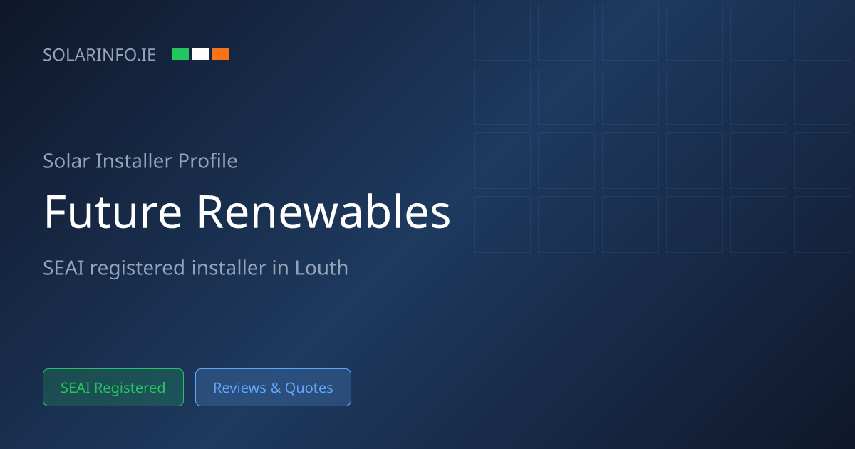 Solar Installer Louth: Future Renewables Energy Systems Limited 5★ (15 ...