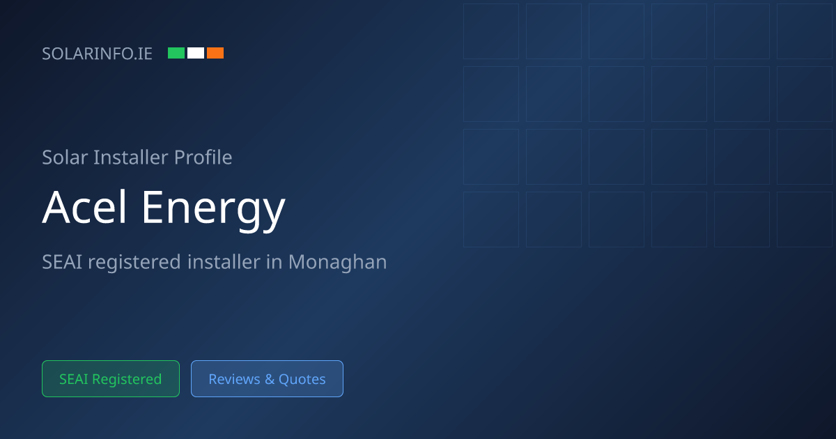 Solar Installer Monaghan: ACEL ENERGY Limited | Solar Info