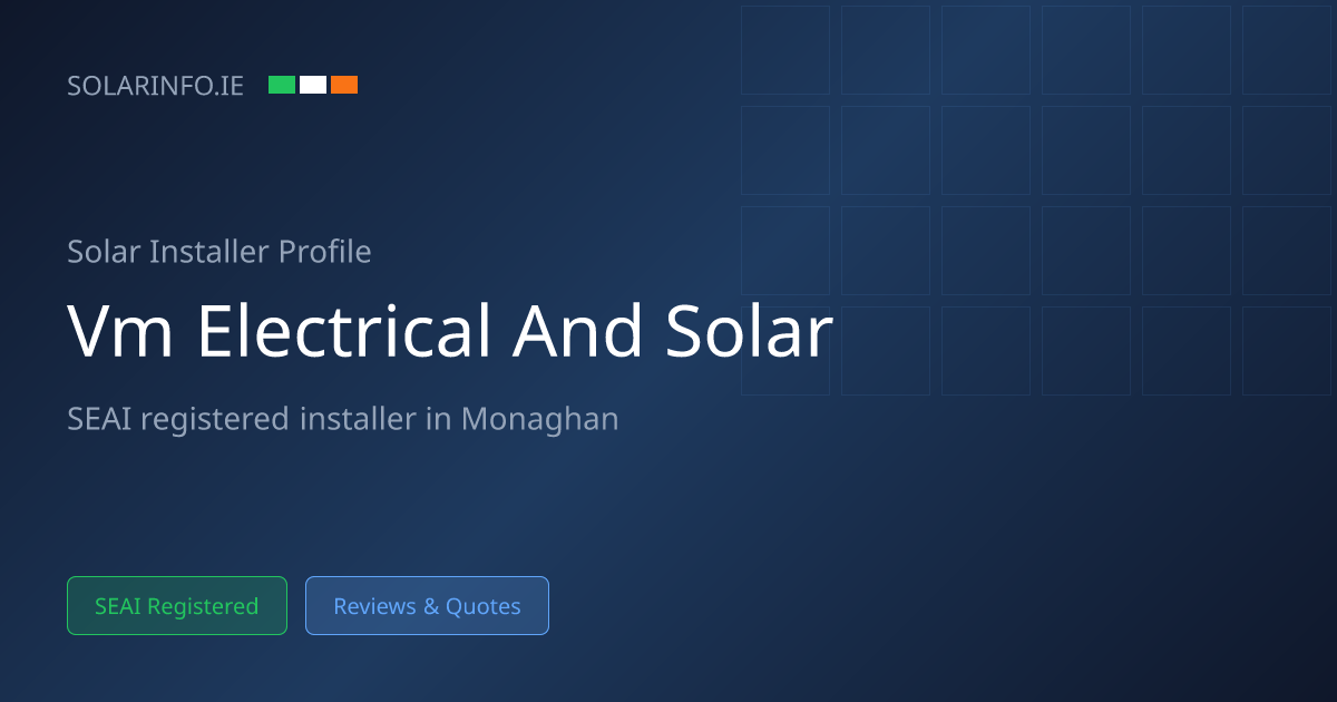 VM Electrical & Solar — Solar Installer, Monaghan | Solar Info