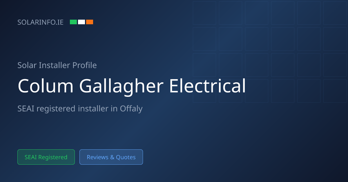 Solar Installer Offaly: Colum Gallagher Electrical & Solar 5★ (10 ...
