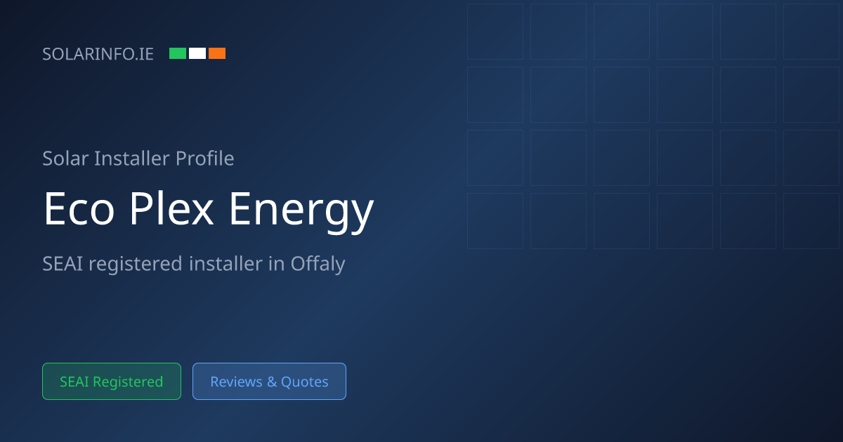 Solar Installer Offaly: Ecoplex Energy Solution LTD 4★ (352 Reviews ...