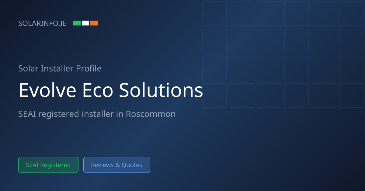 Solar Installer Roscommon: Evolve Eco Solutions Ltd 4.8★ (44 Reviews ...