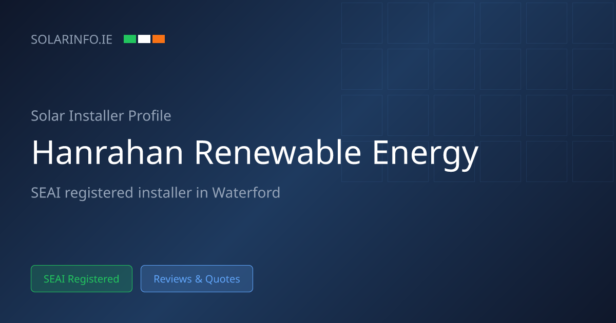 Solar Installer Waterford: Hanrahan Renewable Energy | Solar Info